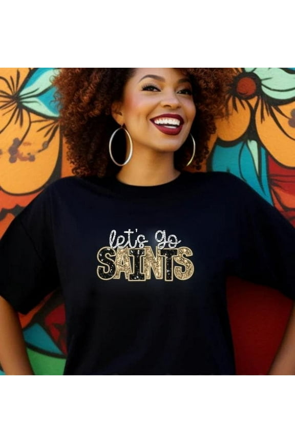 Let's Go Saints Tee (Faux Sequin Embroidered), New Orleans T- Shirt, Fan T- Shirt, Black & Gold T -Shirt, Saints Football T-Shirt, DTF