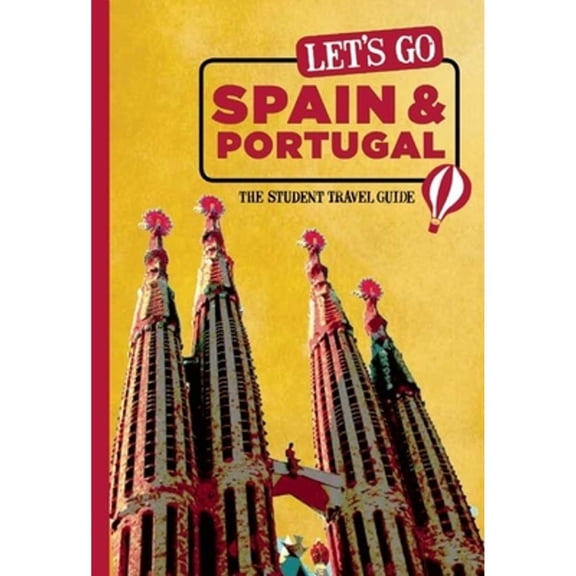 Pre-Owned Let's Go Spain & Portugal: The Student Travel Guide (Paperback) 1612370314 9781612370316