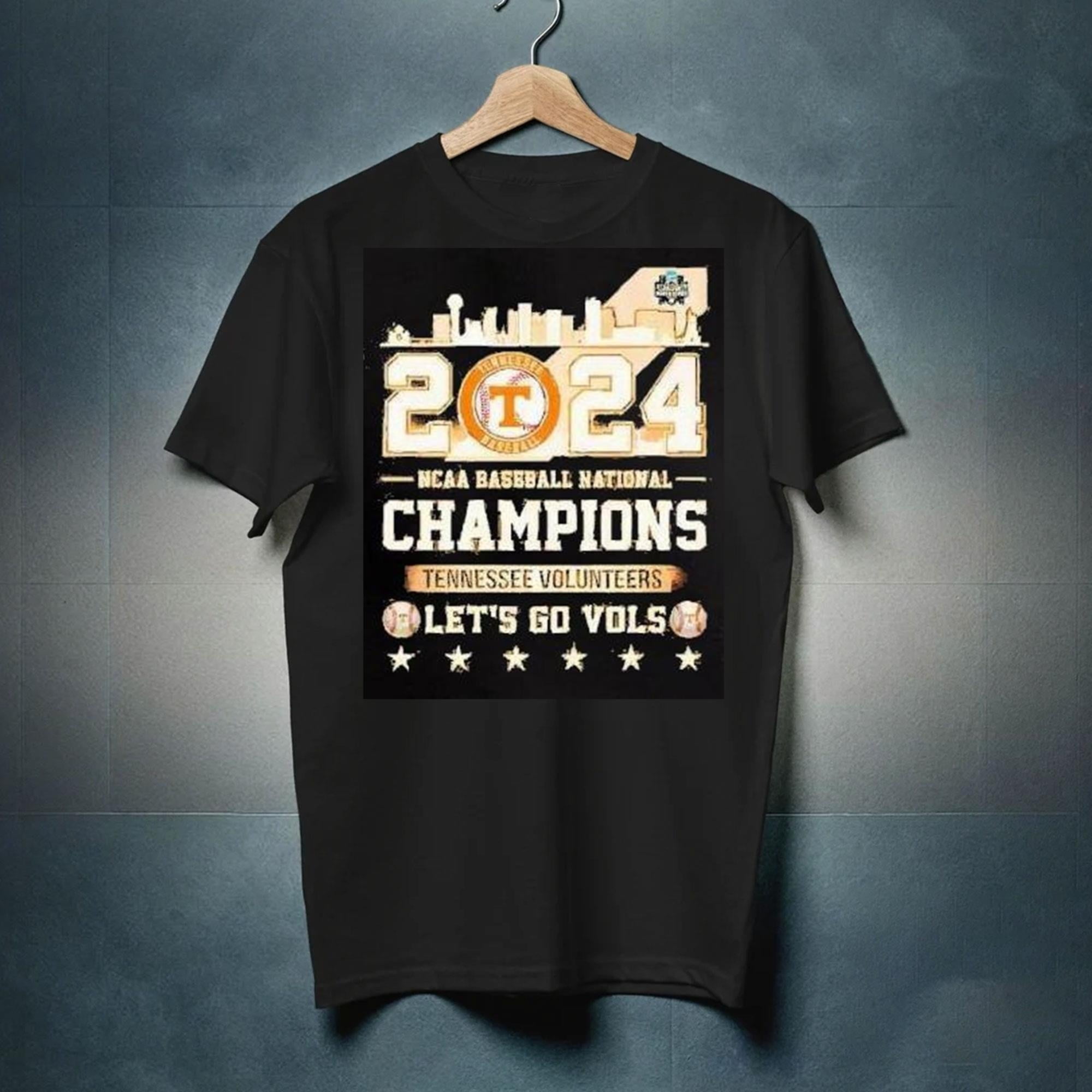 Let’s Go Vols 2024 Ncaa Baseball National Champions Tennessee Volunrs