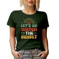 thumbnail image 1 of Let's Go Watch Sunset - Retro Groovy Text Quote, Military Green T-Shirt, Medium, 1 of 5