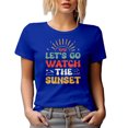 thumbnail image 1 of Let's Go Watch Sunset - Retro Groovy Text Quote, Royal Blue T-Shirt, 2XL, 1 of 5