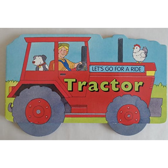 Pre-Owned Let's Go for a Ride! Tractor (Let's Go for a Ride!) Paperback
