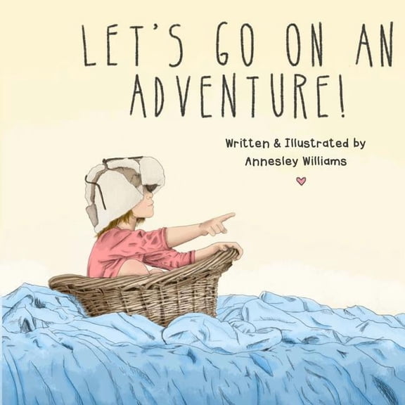 Let's Go on an Adventure!, (Paperback)