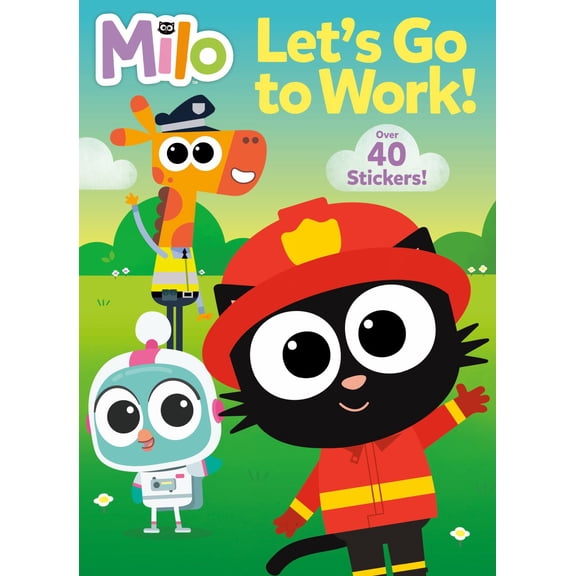 Let's Go to Work! (Milo) (Paperback)