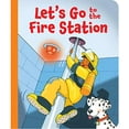 thumbnail image 1 of Pre-Owned Let's Go to the Fire Station (Board Book), 1 of 1