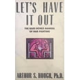 thumbnail image 1 of Pre-Owned Let's Have It Out : The Bare-Bones Manual of Fighting, 1 of 1