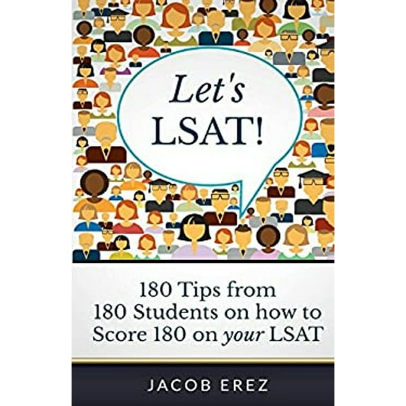 Pre-Owned Let's LSAT: 180 Tips from 180 Students on how to Score 180 on your LSAT (Paperback) 069223148X 9780692231487