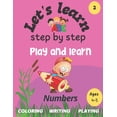 thumbnail image 1 of Let's Learn: Step by Step - Play and Lea Let's learn: step by step: NUMBERS: play and learn, Book 2, (Paperback), 1 of 1