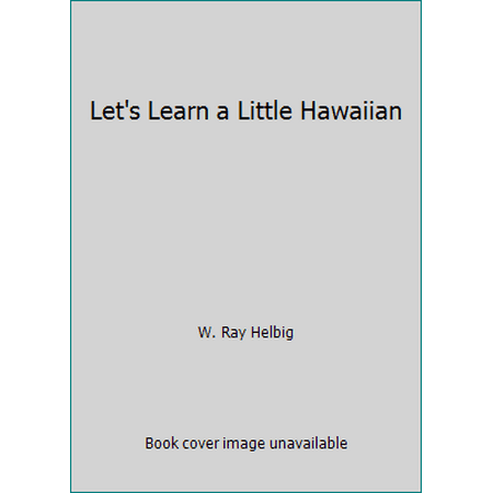 Let's Learn a Little Hawaiian, Used [Paperback]