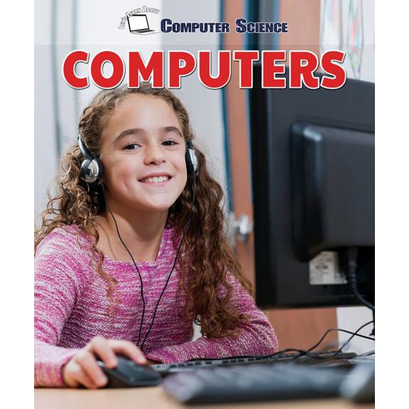 Let's Learn about Computer Science: Computers (Hardcover)