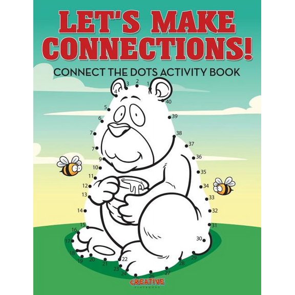 Let's Make Connections! Connect the Dots Activity Book, (Paperback)