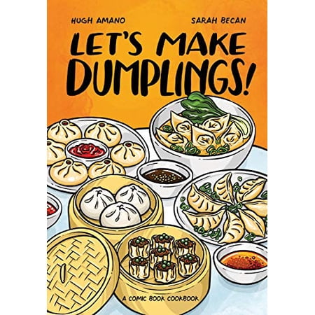 Pre-Owned Let's Make Dumplings!: A Comic Book Cookbook (Paperback) 1984858750 9781984858757