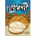 thumbnail image 1 of Let's Make Let's Make Bread!: A Comic Book Cookbook, (Paperback), 1 of 2