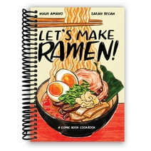 Let's Make Ramen!: A Comic Book Cookbook (Spiral-Bound)