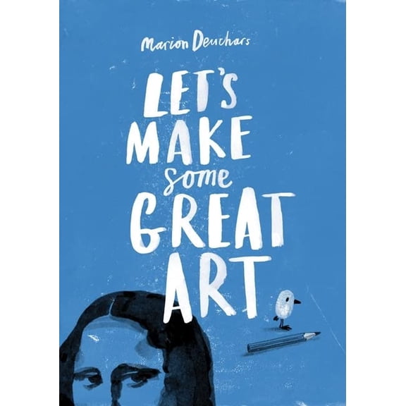 Pre-Owned Let's Make Some Great Art (Paperback) 185669786X 9781856697866