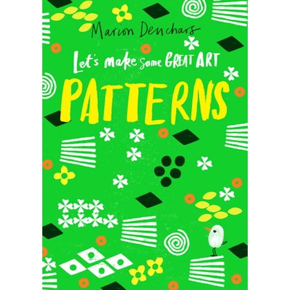 Pre-Owned Let's Make Some Great Art: Patterns (Paperback) 1786276887 9781786276889