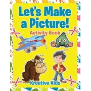 Lets Make a Picture! Activity Book, Paperback