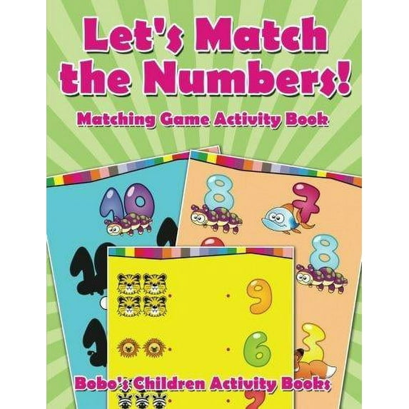 Let's Match the Numbers! Matching Game Activity Book