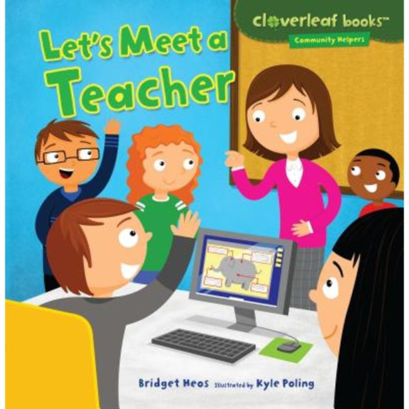 Pre-Owned Let's Meet a Teacher (Paperback) 1467708054 9781467708050