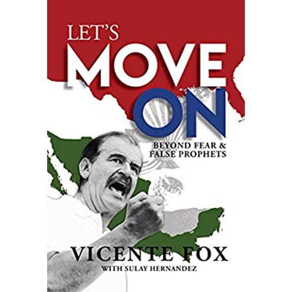 Pre-Owned Let's Move on: Beyond Fear & False Prophets (Hardcover) 168261543X 9781682615430