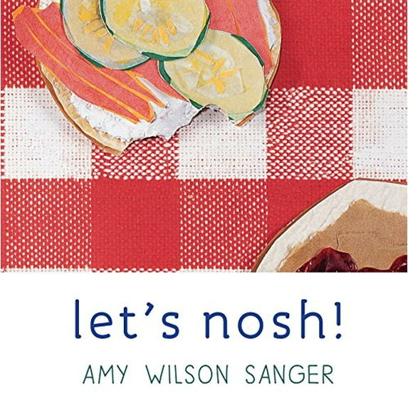 Pre-Owned Let's Nosh! (Board book) 1582460817 9781582460819