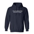 thumbnail image 1 of Let's Not Complicate Things With Words Or Feelings Sarcastic Novelty Gift Idea Adult Humor Funny Men's Hoodies, 1 of 2