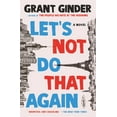 thumbnail image 1 of Let's Not Do That Again, (Paperback), 1 of 1