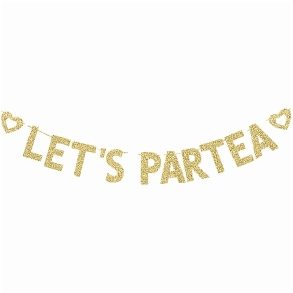 Let's Partea Banner, Tea Party Birthday Party Decorations Gold Gliter Paper Sign