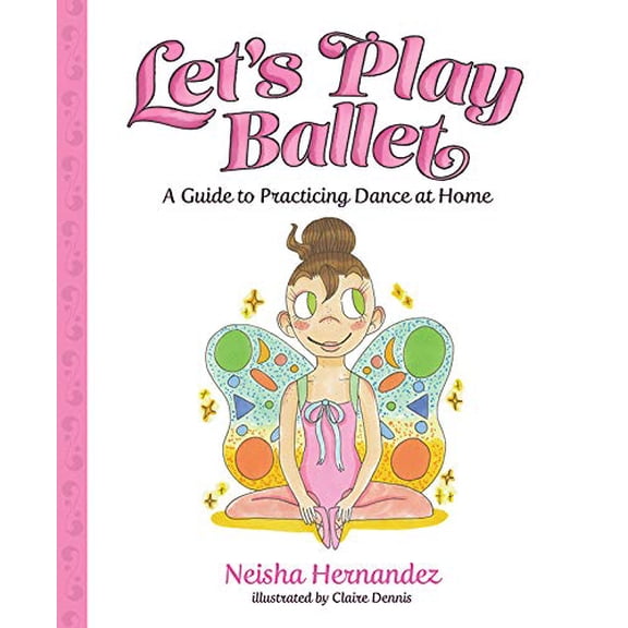 Pre-Owned Let's Play Ballet Paperback