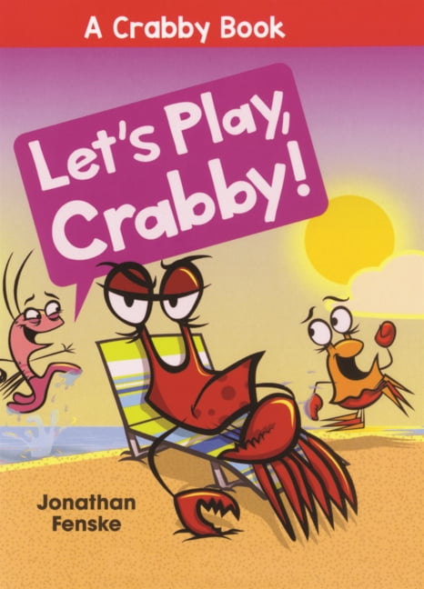 Let's Play, Crabby!, (Hardcover)