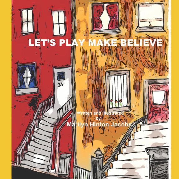 Let's Play Make Believe (Paperback) by Marilyn Hinton Jacobs