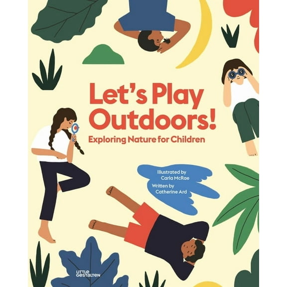 Let's Play Outdoors!: Exploring Nature for Children (Hardcover)