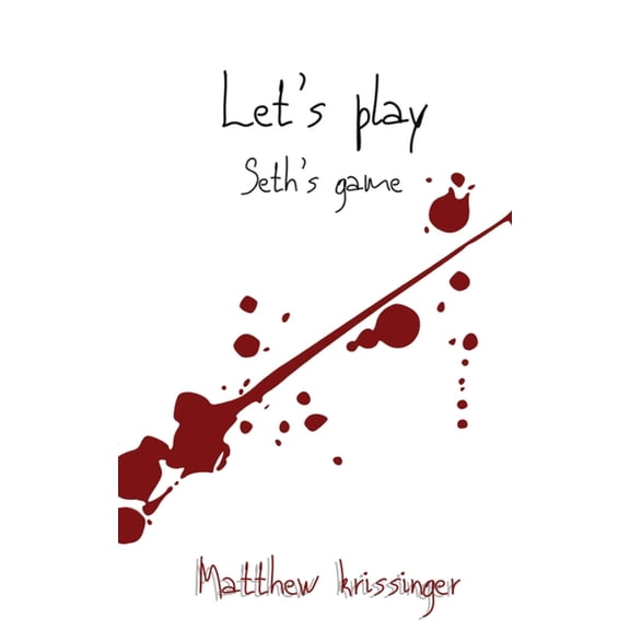 Let's Play Seth's Game (Paperback)