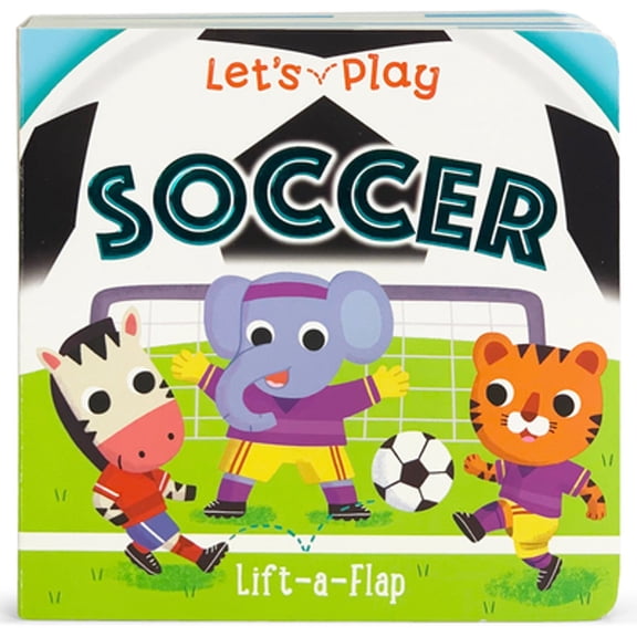Pre-Owned Let's Play Soccer (Board book) 1646381084 9781646381081