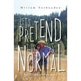 thumbnail image 1 of Let's Pretend This Is Normal (Paperback), 1 of 1