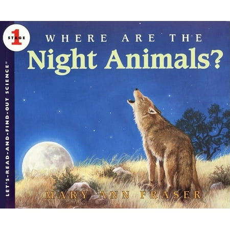 Let's-Read-And-Find-Out Science 1 Where Are the Night Animals?, (Paperback)