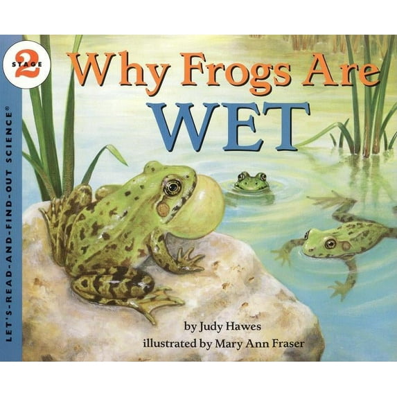 Let's-Read-And-Find-Out Science 2 Why Frogs Are Wet, (Paperback)