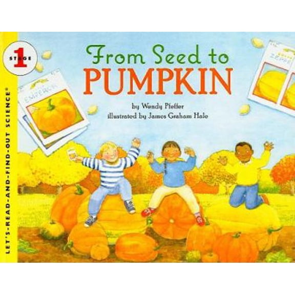 Pre-Owned Let's-Read-And-Find-Out Science: Stage 1 (Pb): From Seed to Pumpkin (Hardcover)