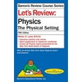 thumbnail image 1 of Pre-Owned Let's Review Physics: The Physical Setting (Paperback) 1438006306 9781438006307, 1 of 1