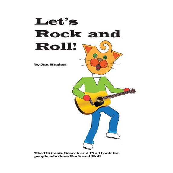 Let's Rock and Roll: The Ultimate Search and Find book for people who love Rock and Roll, (Paperback)