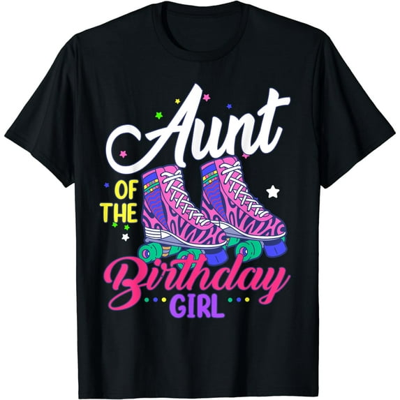 Let's Roll Aunt of the Birthday girl Roller Skate Birthday T-Shirt
