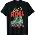 thumbnail image 1 of Let's Roll Roller Skating Skate Retro Vintage 70s 80s T-Shirt, 1 of 4