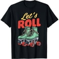 thumbnail image 1 of Let's Roll Roller Skating Skater Skate Retro Vintage 70s 80s T-Shirt, 1 of 4