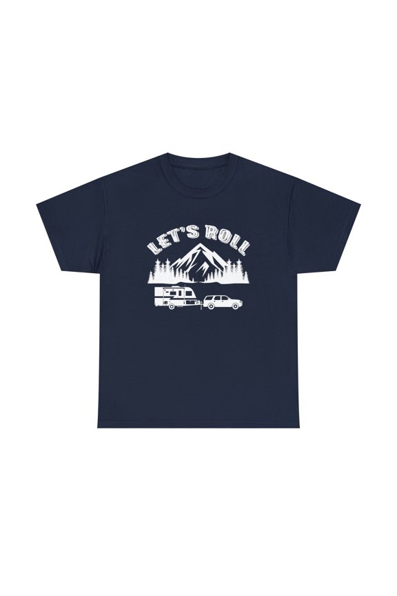 Let's Roll Shirt, Van Life, Family Vacation, RVing Tee, Camping - ID: 598