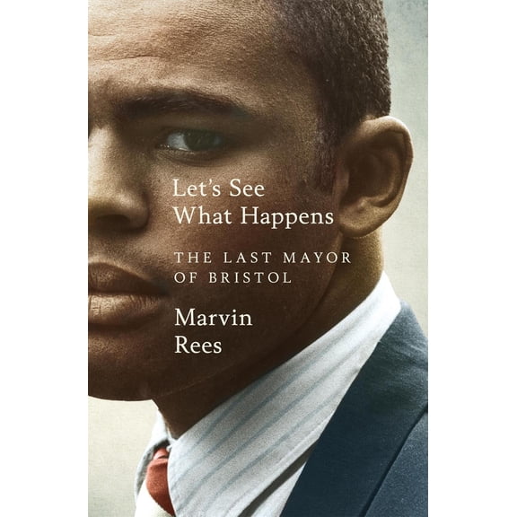Marvin Rees Let's See What Happens (Paperback)