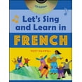 thumbnail image 1 of Pre-Owned Let's Sing and Learn in French (Paperback) 0071421432 9780071421430, 1 of 1
