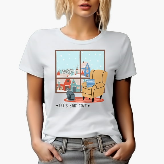 Let's Stay Cozy, Hand Drawn Snow or Winter Season Art Merch Gift, White T-Shirt, Small