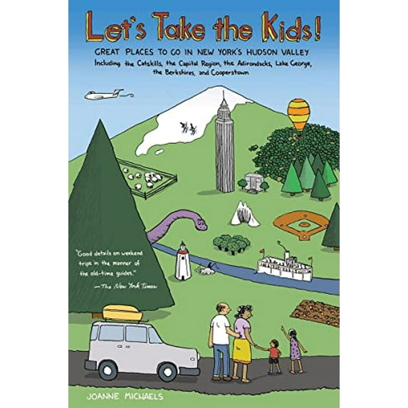 Pre-Owned Let's Take the Kids!: Great Places To Go in New York's Hudson Valley Paperback