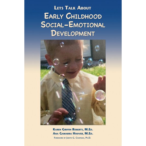 Let's Talk About Early Childhood Social-Emotional Development, (Paperback)