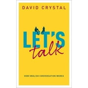 Lets Talk How English Conversation Works, Hardcover